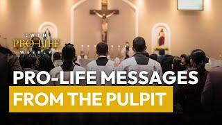 Pro-Life Messages from the Pulpit