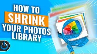 How to SHRINK Your Photos Library in iCloud