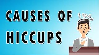 Causes of Hiccups