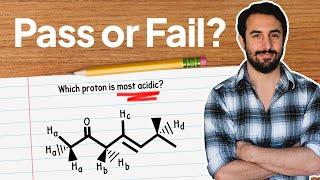 Can You Get an A On My Acids and Bases Organic Chemistry Exam?