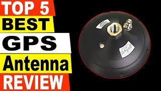 TOP 5 Best GPS Antenna Review 2021