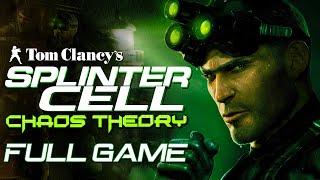 Tom Clancy's Splinter Cell: Chaos Theory - Full Game Walkthrough