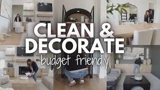 NEW WHOLE HOUSE CLEAN + DECORATE WITH ME | BUDGET FRIENDLY DECORATE WITH ME | CLEANING MOTIVATION