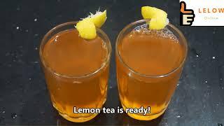 Lemon Tea Recipe #LelowOnline