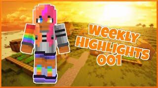 Weekly Highlight Reel #001