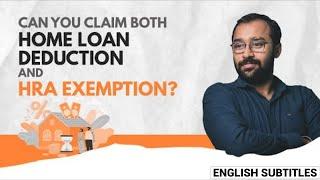 HRA Exemption + Home Loan Deduction, Both together possible? #LLAShorts 27