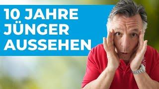 Frisch & Knackig! - SO siehst du 10 Jahre Jünger aus! 