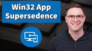 How to Add Win32 App Supersedence in Microsoft Intune