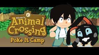 Animal Crossing - Poke It Camp