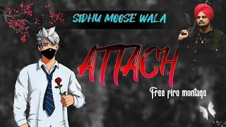 Attach Sidhu Moose Wala Free Fire Montage video Ff status Ff Song Status