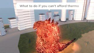 What to do if you can’t afford Thermo Godzilla (Kaiju Universe)