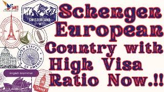 Schengen European Best Country with High Visa Ratio Now | Schengen Easy Visa Country | Europe Visa