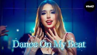 Vik4S - Dance On My Beat (Official Music Video)