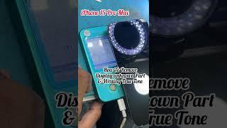 || iPhone 15 Pro Max Display Change || Remove Display unknown part message || True Tone Done