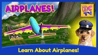 How Do Airplanes Work? | Educational Video for Kids by Brain Candy TV