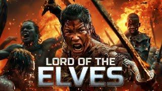 Unite for Freedom | Lord of the Elves | Full Action Fantasy Movie | Free Movie