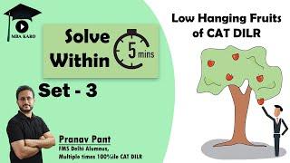 Low Hanging fruits of CAT DILR - Set 3 | Easy DILR Sets of CAT | MBA Karo