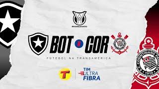 Botafogo x Corinthians | Brasileirão #AOVIVO | 26ª Rodada - 14/09/24