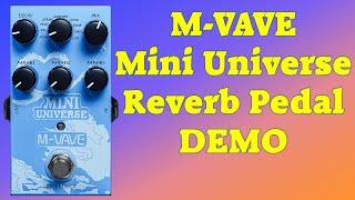 M-VAVE Mini Universe - Reverb Pedal Demo