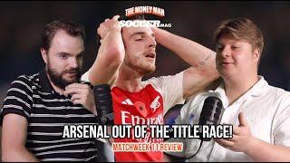 Arsenal Out Of The Title Race! | Premier League Matchday 11 Review