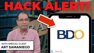 BDO HACK! Mababalik Pa Ba Ang Pera, o Wala Na?? (Feat. Art Samaniego)