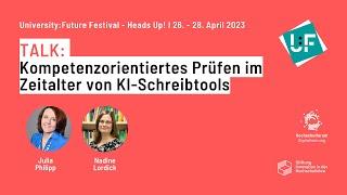 Kompetenzorientiertes Prüfen im Zeitalter von KI Schreibtools - Julia Philipp, Nadine Lordick