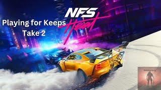 Playing for Keeps Take 2, PS4/PS5 Need For Speed Heat, Ep17