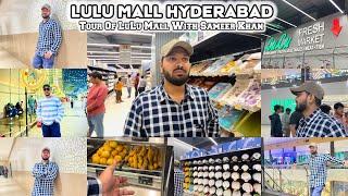 LULU MALL HYDERABAD KI SAIR | Tour of LuLu Mall Hyderabad With Mohammed Sameer Khan Quadri .