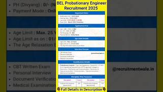 BEL Probationary Engineer Recruitment 2025 | Bharat Electronics Limited Vacancy 2025 #shorts