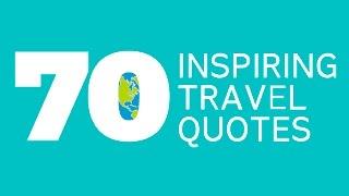 70 Travel Quotes for Holiday Inspiration