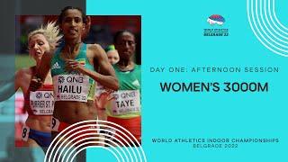 Hailu dominates with 8:41.82 for 3000m gold | World Indoor Championships Belgrade 22