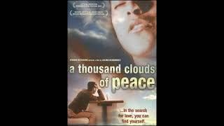 Peaceful Journey: A Thousand Clouds of Inner Calm - A Movie Summary