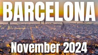 Barcelona Travel Guide to November 2024