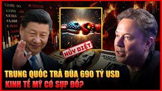 Elon Musk Cảnh Báo: Cú Trả Đũa 690 Tỷ USD Của Trung Quốc Sẽ “HỦY DIỆT” kinh tế Mỹ!