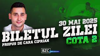 Biletul Zilei #COTA2 - 30.05.2025