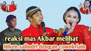 reaksi mas Akbar melihat Niken salindri duet bareng cowok lain, gawe para netizen baper