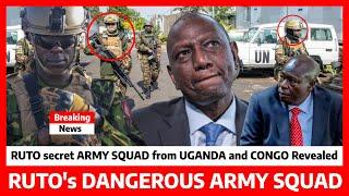 SHOCKING News‼️RUTO’s DANGEROUS private ARMY SQUAD from Uganda, Congo in KAREN near GACHAGUA’s home