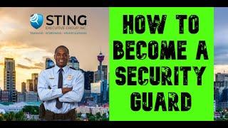 How to Become a Security Guard in Canada