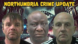 Northumbria Crime Update | Street Crime UK