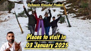 Dalhousie Himachal Pradesh | khajjiar Himachal Pradesh |Places to visit in Dalhousie in January 2025