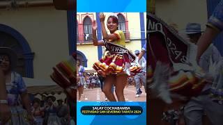 Salay Cochabamba en la fiesta San Severino Tarata  2024 | petv