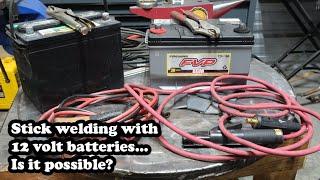 Emergency repairs: stick welding with car batteries 