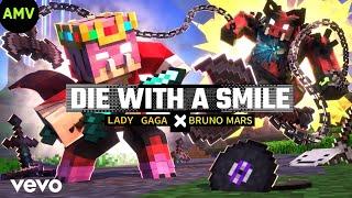 [AMV] Die With A Smile - Lady Gaga, Bruno Mars  (Minecraft Animation)