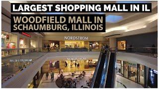 Largest Shopping Mall in Chicago - Woodfield Mall - Schaumburg IL - Walking Tour