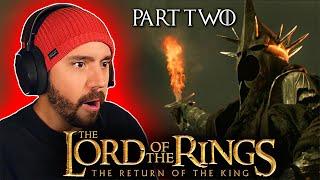 The Lord of the Rings: The Return of the King | Extended | PART 2 | First Time Watching & Reaction!