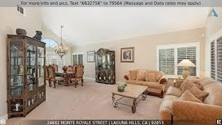 Priced at $969,900 - 24682 Monte Royale Street, Laguna Hills, CA 92653