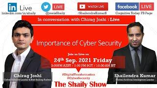 How to protect ourselves? #Cybersecurity & #CyberCrime | In conversation with Chirag Joshi