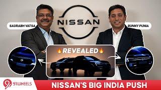 Nissan India Roadmap 2025: MPV, SUV, Strategy & More | Exclusive Interview With Saurabh Vatsa