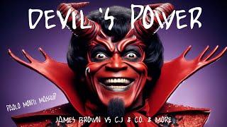 DEVIL'S POWER - JAMES BROWN VS C J & CO  & MORE - Paolo Monti mashup