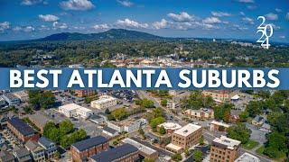 Best Atlanta Suburbs - 10 Best Suburbs to Live in Atlanta Georgia